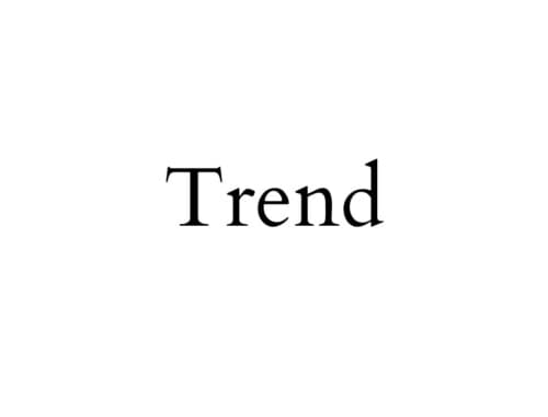 Trend.