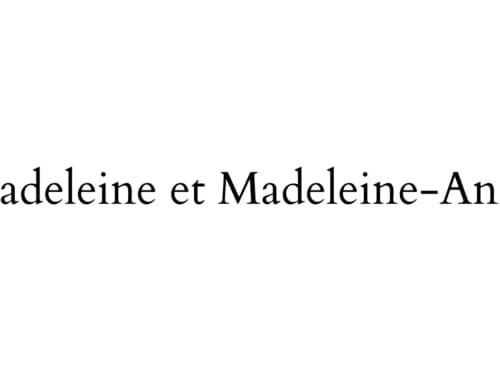 Madeleine et Madeleine-Anna