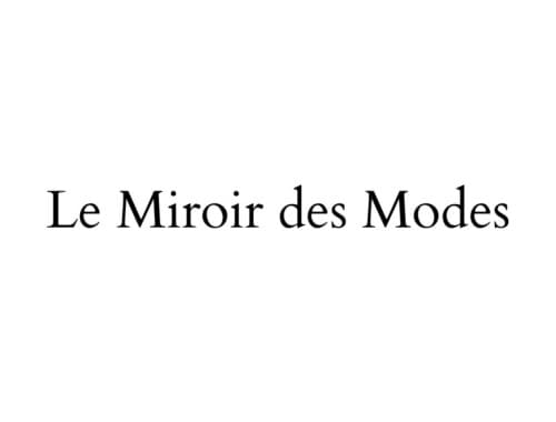 Le Miroir des Modes